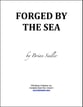 Forged by the Sea Concert Band sheet music cover